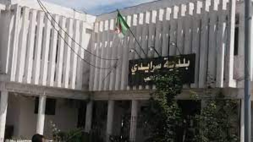 بلدية سرايدي تنفذ تهديدها