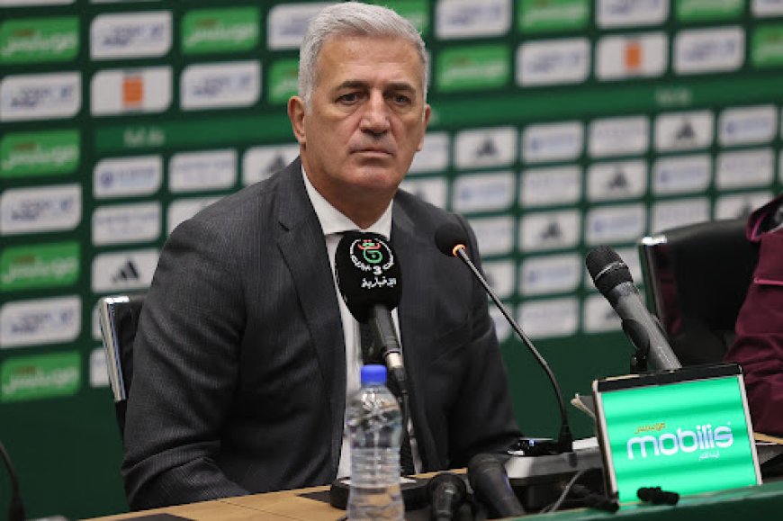 ثلاثة رسائل قوية مررها المدرب الجديد بيتكوفيتش خلال ندوته الصحفية الأولى في الجزائر