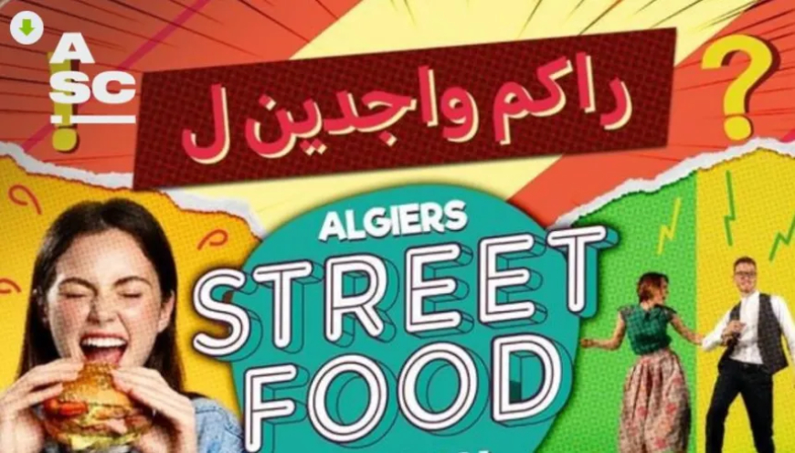 مهرجان أكل الشوارع يحط الرحال في الجزائر لأول مرة!