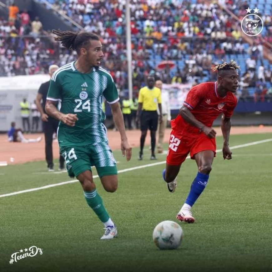 ليبيريا 0 – الجزائر 3: الخضر يضربون بقوة في "مونروفيا" ويعززون صدارتهم للمجموعة الخامسة