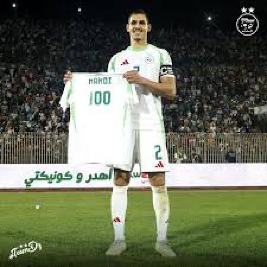 ماندي يبلغ مباراته المئة مع الخضر ويقتحم قائمة اساطير المنتخب الوطني الجزائري