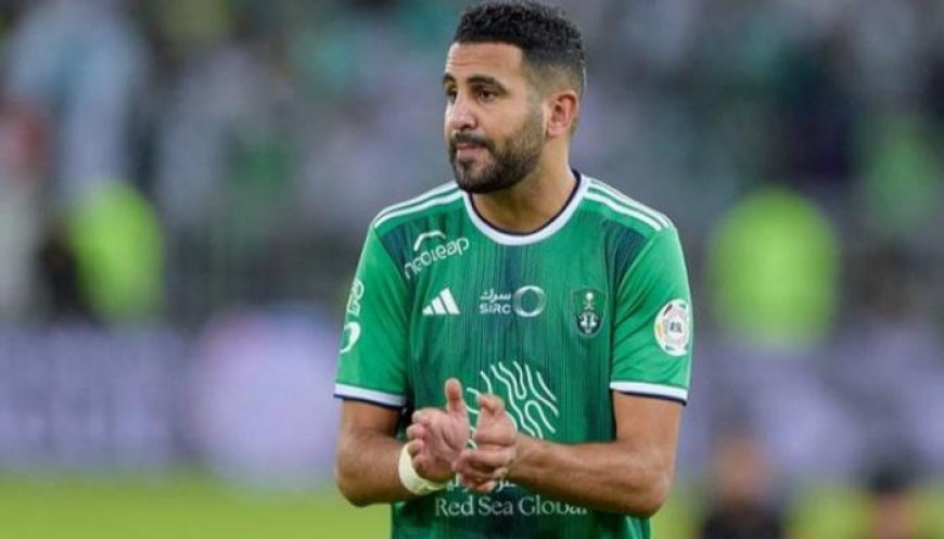 محرز يتراجع الى المركز الثامن في قائمة اغلى لاعبي الخضر